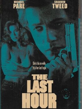 The Last Hour VHS Michael Pare Shannon Tweed Video Maddness Sexy Thriller OOP